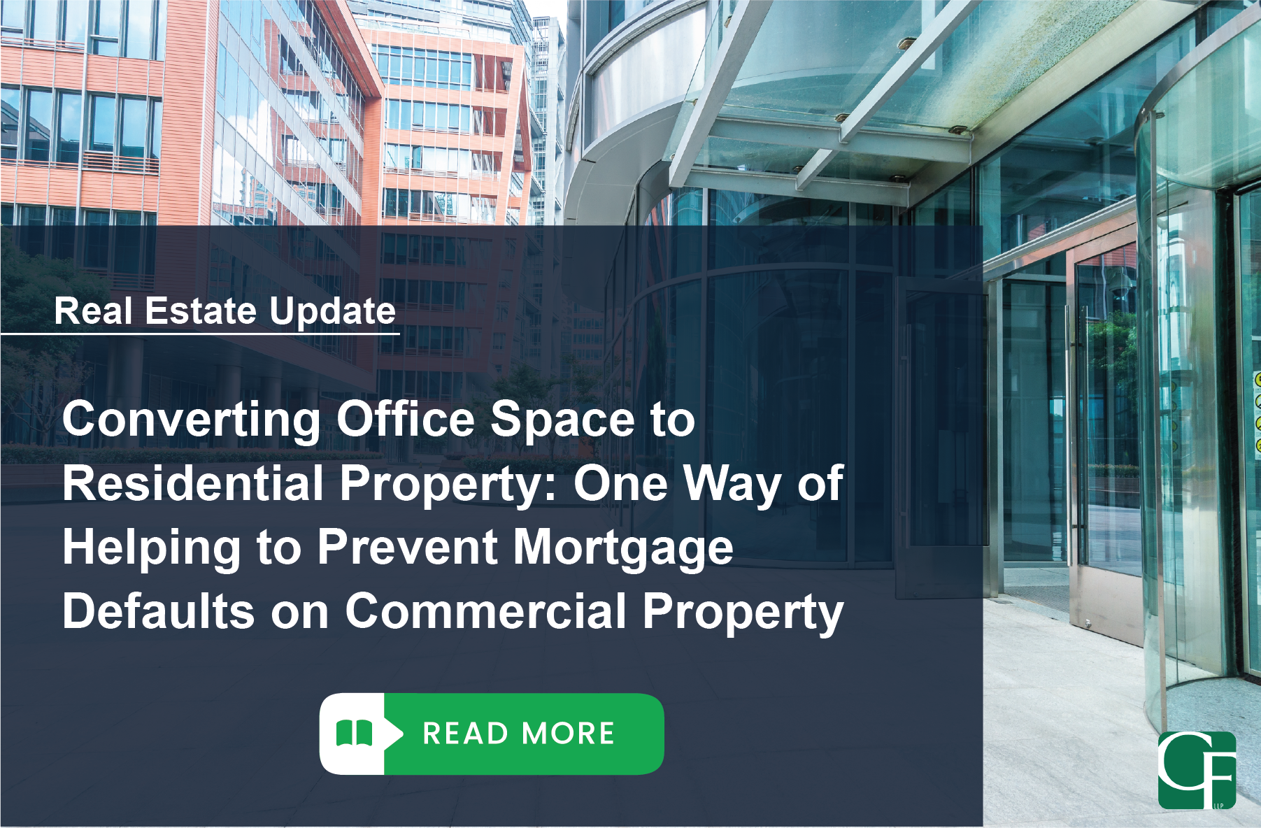 Converting Office Space to Residential Property: One Way of Helping to Prevent Mortgage Defaults on Commercial Property